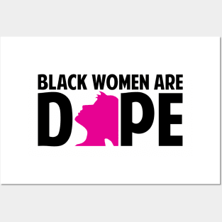 Black Women Are Dope | Black Woman | African American | Black Lives Posters and Art